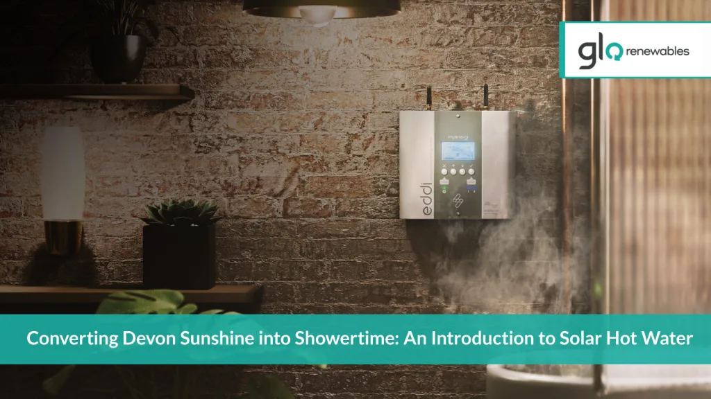Converting Devon Sunshine into Showertime: An Introduction to Solar Hot Water 
