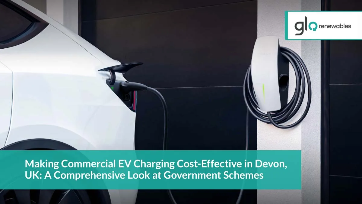 Read more about the article Making Commercial EV Charging Cost-Effective in Devon, UK: A Comprehensive Look at Government Schemes